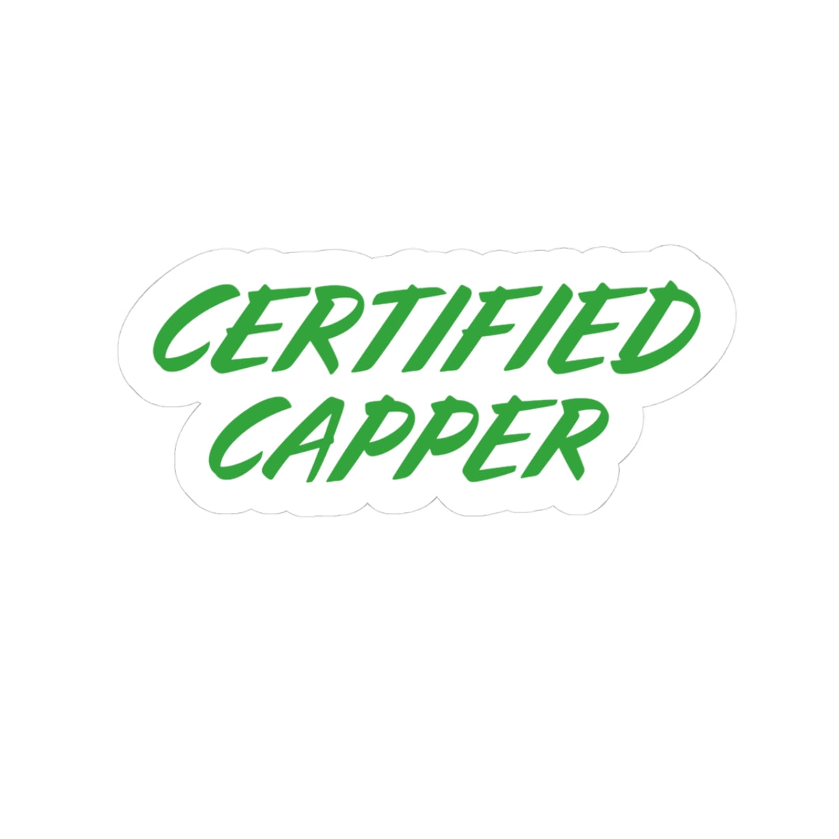Certified Capper Kiss-Cut Sticker