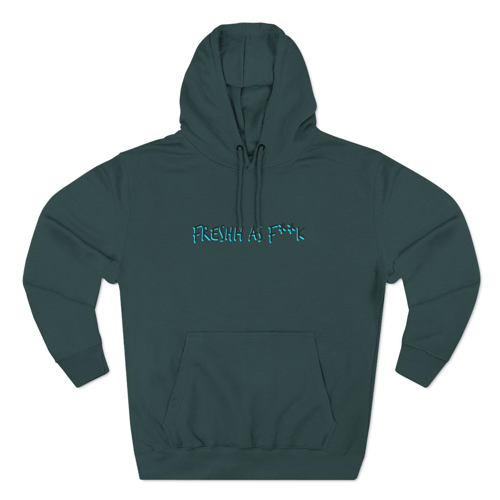 "FRESHH AS F**K" Unisex Hoodie